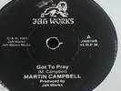 Martin Campbell GOT TO PRAY rare jah shaka digi killa listen