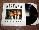 NIRVANA Twat-A-Twat RARE 1991 LIVE RECORDING VINYL LP @ ROME, ITALY, Nevermind