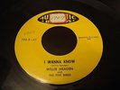 WILLIE HEADEN - I WANNA KNOW / BACK HOME AGAIN - RARE R&B 45 ON AUTHENTIC NM