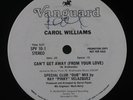 CAROL WILLIAMS Can't Get Away (From Your Love) 10