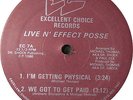 LIVE N' EFFECT POSSE I'm Getting Physical ORIGINAL Press RANDOM RAP MUST HAVE NM