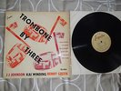 J.J. JOHNSON-TROMBONE BY THREE 1956 1ST PRESS ESQUIRE LP KAI WINDING BENNY GREEN