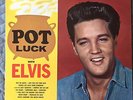 Elvis Presley ?– Pot Luck - Minty LP-12