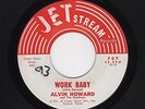 '62 Txs R&B/Soul ALVIN HOWARD/Starliners Work Baby/My Darlin JET STREAM M- HEAR