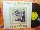Larry Saunders The Prophet Of Soul Stranger Rare 1976 FUNK SLP-100 Sweet Soul LP