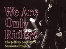 V.A.- We Are Only Riders – The Jeffrey Lee Pierce Sessions Project 2-LP