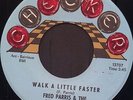 FRED PARRIS Walk a little faster Original US 7” NORTHERN SOUL POPCORN MOD