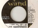 THE INDEPENDENTS I Love You Yes I Do WAND  NORTHERN SOUL 45
