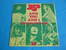 YES - AND YOU & I LIVE PT1 / PT2 - RARE FRANCE 7