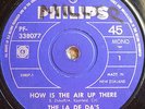 La De Da's Legendary NEW ZEALAND 45 Snotty Garage Punk Monster How Is The Air