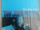 BIG JOHN PATTON - THE WAY I FEEL MONO BLUE NOTE BLP 4174