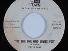 Crossover Soul 45 PAT & PAM I'm The One Who Loves You OUR OWN HEAR