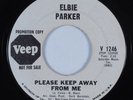 Northern Soul 45 ELBIE PARKER Please Keep Away From Me VEEP HEAR