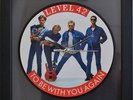 Level 42 – To Be With You Again - 7