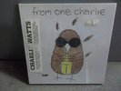 CHARLIE WATTS From One Charlie SEALED 10