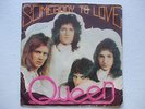 QUEEN - SOMEBODY TO LOVE 45 7'' SINGLE 1976 PORTUGAL EMI MERCURY MAY *VERY RARE*