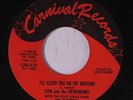 LEON & METRONOMES: I'll Catch You On The Rebound / Buy This Record For Me 45 ra