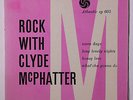 CLYDE MCPHATTER: Rock With Clyde Mcphatter 45 (VG cover) rare Blues & R&B