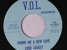 LORD AUGUST & VISIONS OF LITE: Found Me A New Love / Gigilo 45 Hear  Soul