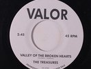 TREASURES: Valley Of The Broken Hearts / Minor Chaos 45 (dj, repro) Oldies