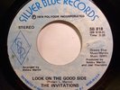Soul 45 - Invitations - Look On The Good Side - Mint-