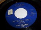 FUNK SOUL 45 King Coleman  Do The Hully Gully Part 1 + 2 on Dade 1961 EXCELLENT