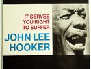 John Lee Hooker: It serves you right to suffer - Star-Club Records - wie neu 