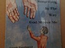 Private Gospel Modern Soul LP LONNIE GOODSPEED Something In Way God Moves Me mp3