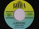 ONE'SY MACK: I'll Never Go Away 45 rare Soul