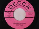 TONY CONN: Like Wow / Dangerous Doll 45 (dj) rare Rockabilly