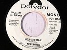 NEW WORLD: Help The Man / Mono 45 (dj, vinyl, some label wear) rare Funk