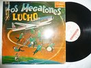 LOS MEGATONES DE LUCHO VERY RARE PAL RINCON LULU  VENEZUELA GUAGUANCO ??? # 10