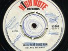 Delano Stewart - Dance With Me / Let's Have Some Fun UK High Note 7