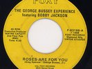 George Bussey Experience featuring Bobby Jackson-Roses Are For You -Philly Soul