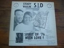 STEADY WAILIN' SID SPIRIT OF 76 LP  OBSCURE US PRIVATE SOUL FUNK ??