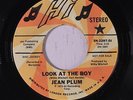 JEAN PLUM: Look At The Boy / Mono 45 (dj) rare Soul