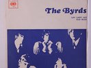 BYRDS: Lay Lady Lay / Old Blue 45 (Portugal, w/ PC 'backflaps' cover, very sl c
