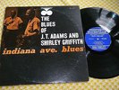 INDIANA AVE. BLUES - THE BLUES OF J.T. ADAMS AND SHIRLEY GRIFFITH