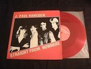 J Paul Hancock - Straight From Nowhere - 1981 Private Red Vinyl 12'' Lp./ Rock