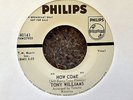 TONY WILLIAMS How Come/When I Had You PHILIPS 40141 Northern SOUL promo VG++/NM-