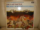 SWD 357 THE CHRONICLES OF NARNIA THE LAST BATTLE RECORD M HORDERN *FREE POST*