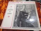 french lp madeleine de valmalete piano chopin liszt windsor cernay