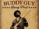 BUDDY GUY - LIVING PROOF NEW VINYL