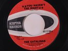 CATALINAS: You Haven't The Right / Tick Tock 45 Soul