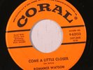 ROMANCE WATSON: Come A Little Closer / Until The Real Thing Comes Along 45 Soul