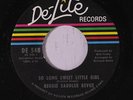 REGGIE SADDLER REVUE: So Long Sweet Little Girl / I've Been Trying 45 rare Soul