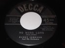Buddy Johnson And His Orchestra: No More Love / Jet 45