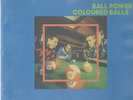 COLOURED BALLS - Ball Power   LP    NEU    2090503815247