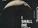 The Body - I Shall Die Here