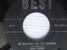 DIAL TONES I'd Rather Go To School b/w My Friend ORIGINAL Teen DOO-WOP 45 e191